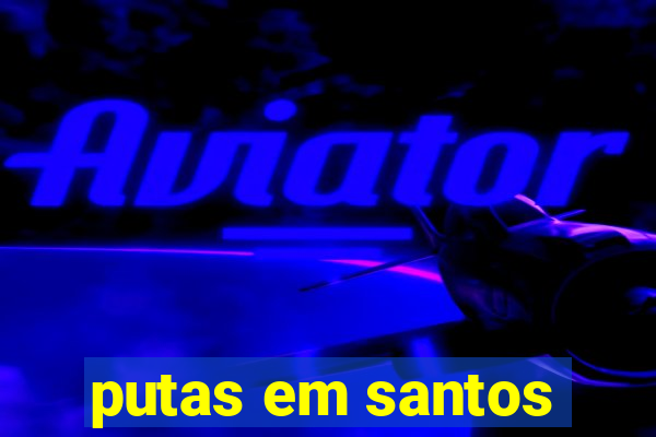 putas em santos